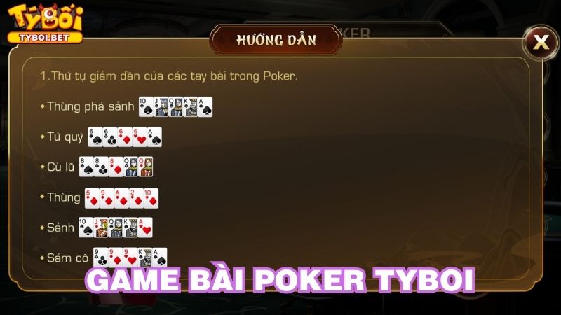 Chi tiết về luật chơi và cách chơi game bài poker Tyboi