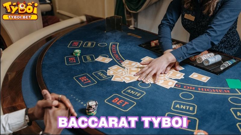 Giới thiệu về sảnh cược Baccarat Tyboi